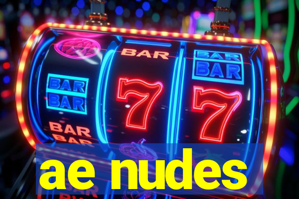 ae nudes